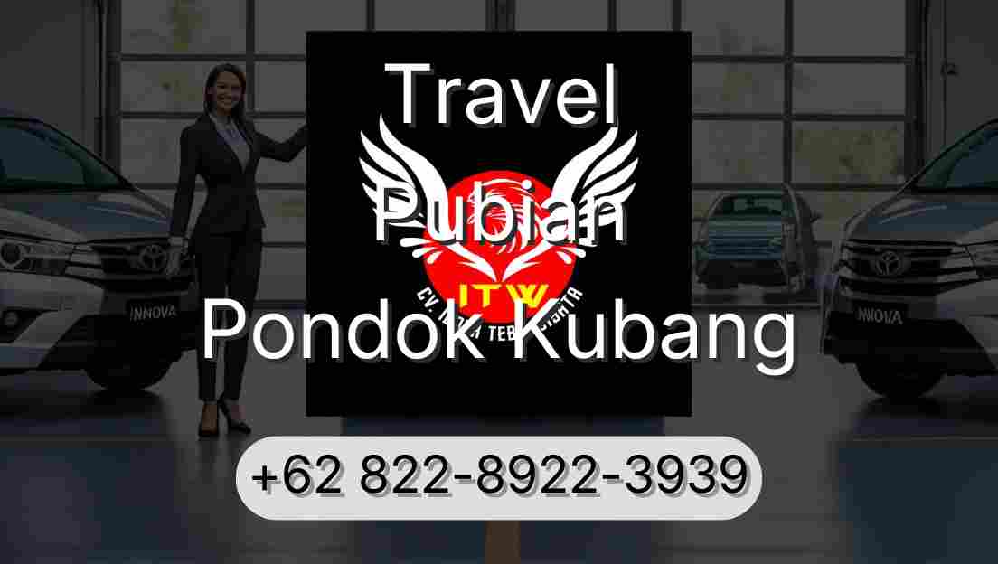 Travel Pubian Pondok Kubang