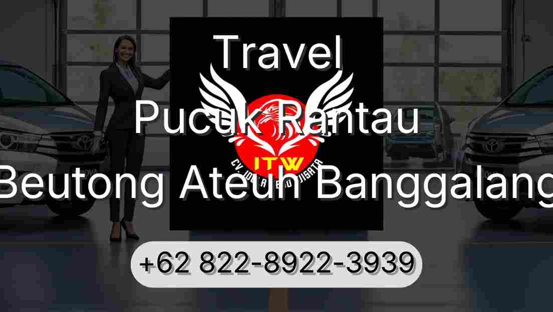 Travel Pucuk Rantau Beutong Ateuh Banggalang