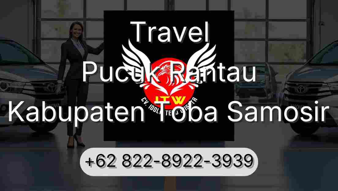 Travel Pucuk Rantau Kabupaten Toba Samosir