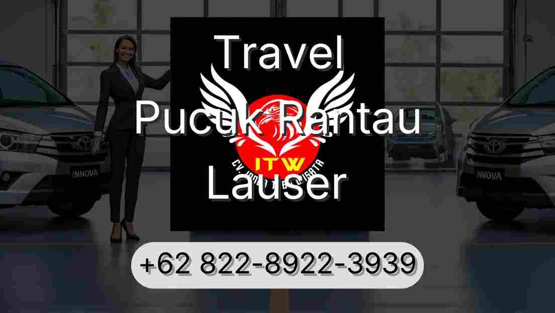 Travel Pucuk Rantau Lauser
