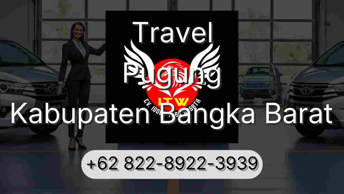 Travel Pugung Kabupaten Bangka Barat