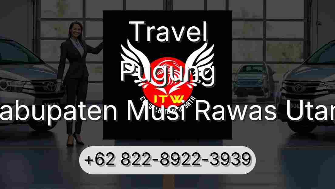 Travel Pugung Kabupaten Musi Rawas Utara