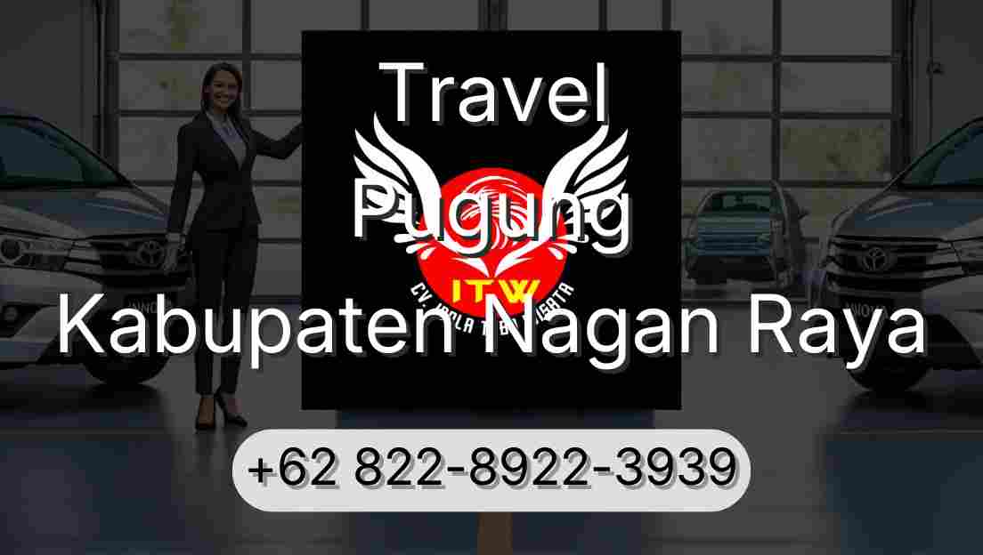 Travel Pugung Kabupaten Nagan Raya