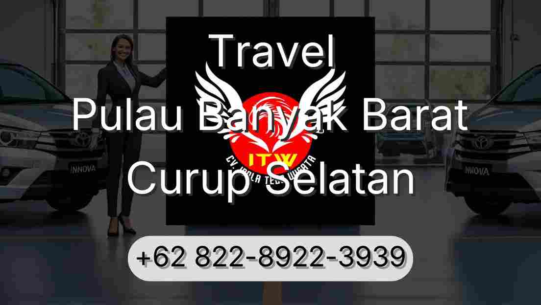 Travel Pulau Banyak Barat Curup Selatan