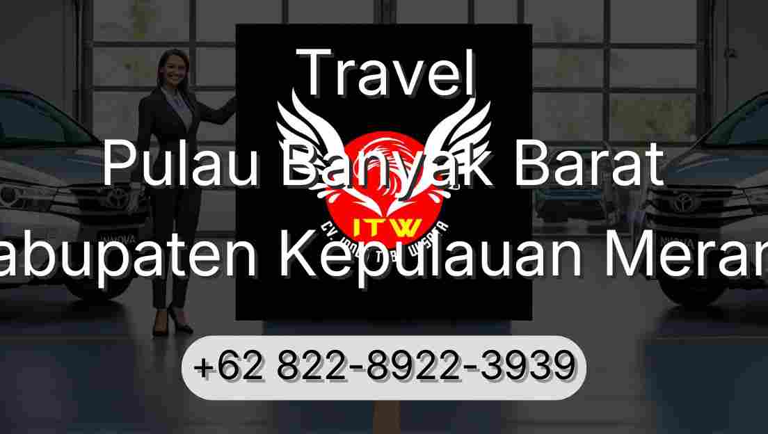 Travel Pulau Banyak Barat Kabupaten Kepulauan Meranti