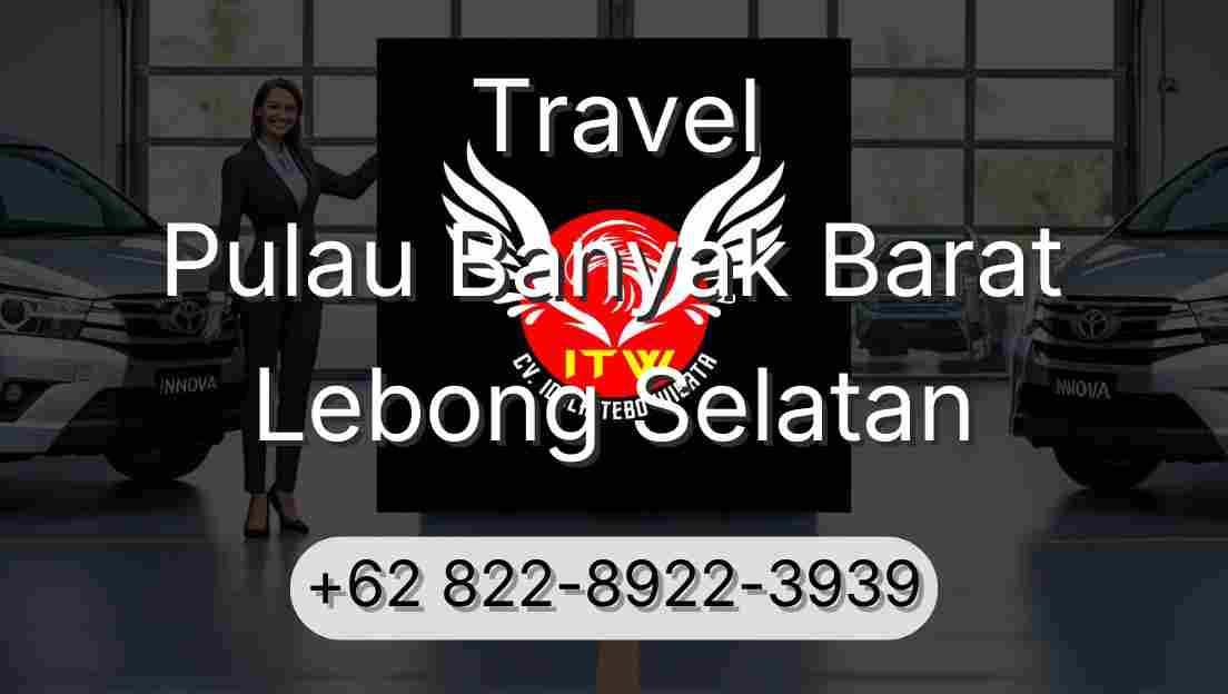 Travel Pulau Banyak Barat Lebong Selatan