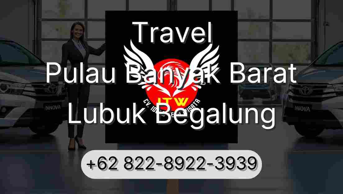 Travel Pulau Banyak Barat Lubuk Begalung