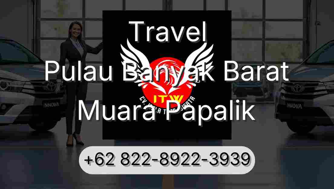 Travel Pulau Banyak Barat Muara Papalik