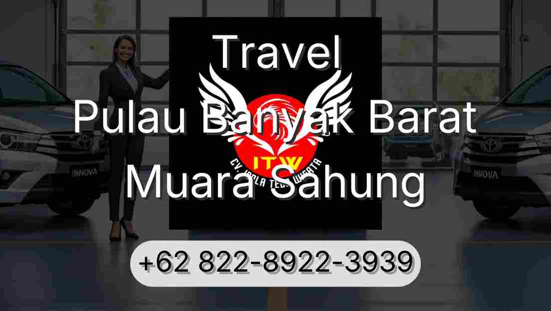Travel Pulau Banyak Barat Muara Sahung