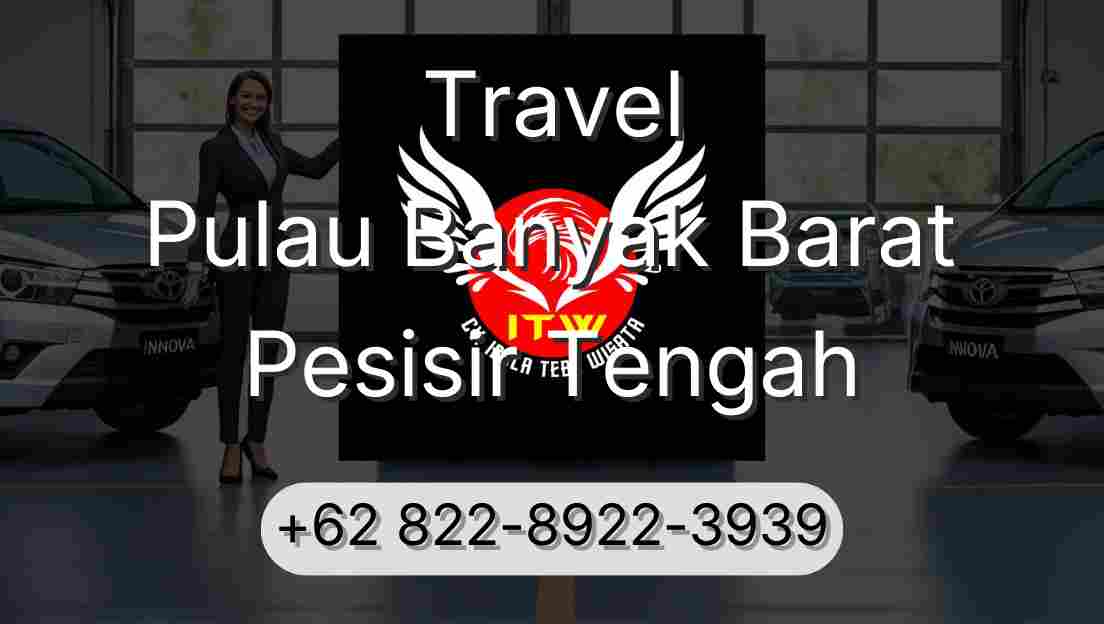 Travel Pulau Banyak Barat Pesisir Tengah