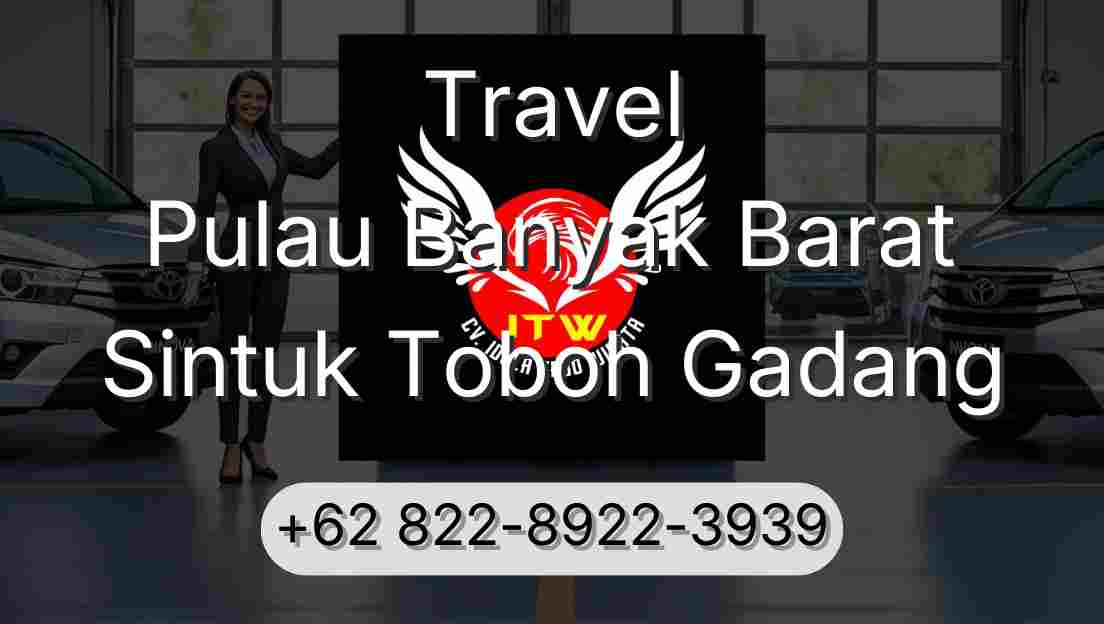 Travel Pulau Banyak Barat Sintuk Toboh Gadang