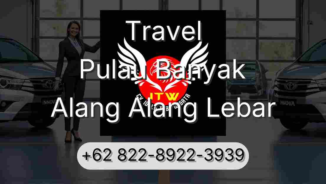 Travel Pulau Banyak Alang Alang Lebar