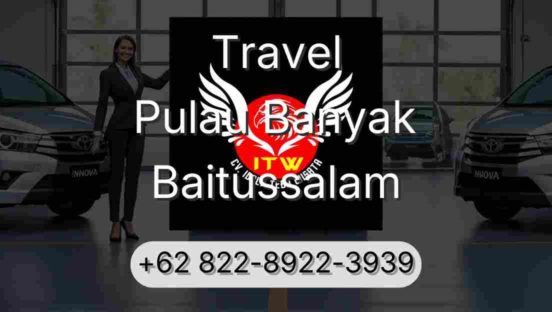 Travel Pulau Banyak Baitussalam