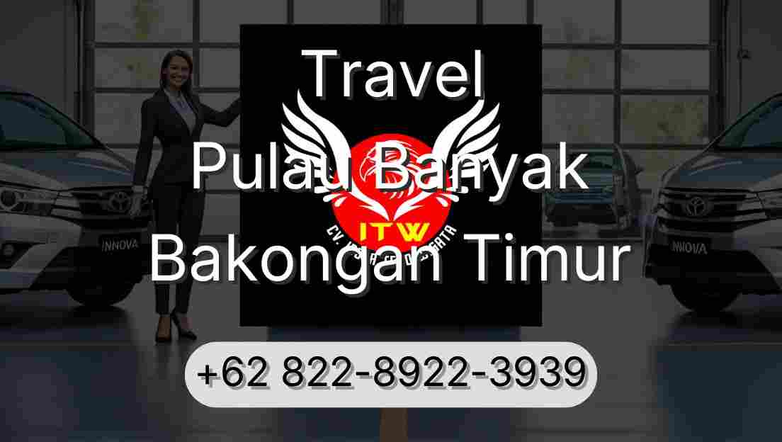 Travel Pulau Banyak Bakongan Timur