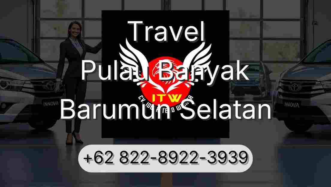 Travel Pulau Banyak Barumun Selatan
