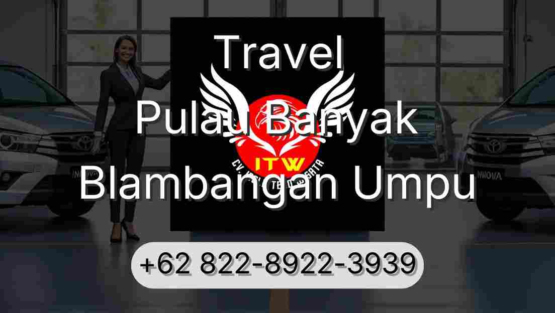 Travel Pulau Banyak Blambangan Umpu
