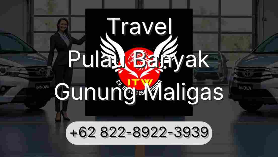 Travel Pulau Banyak Gunung Maligas
