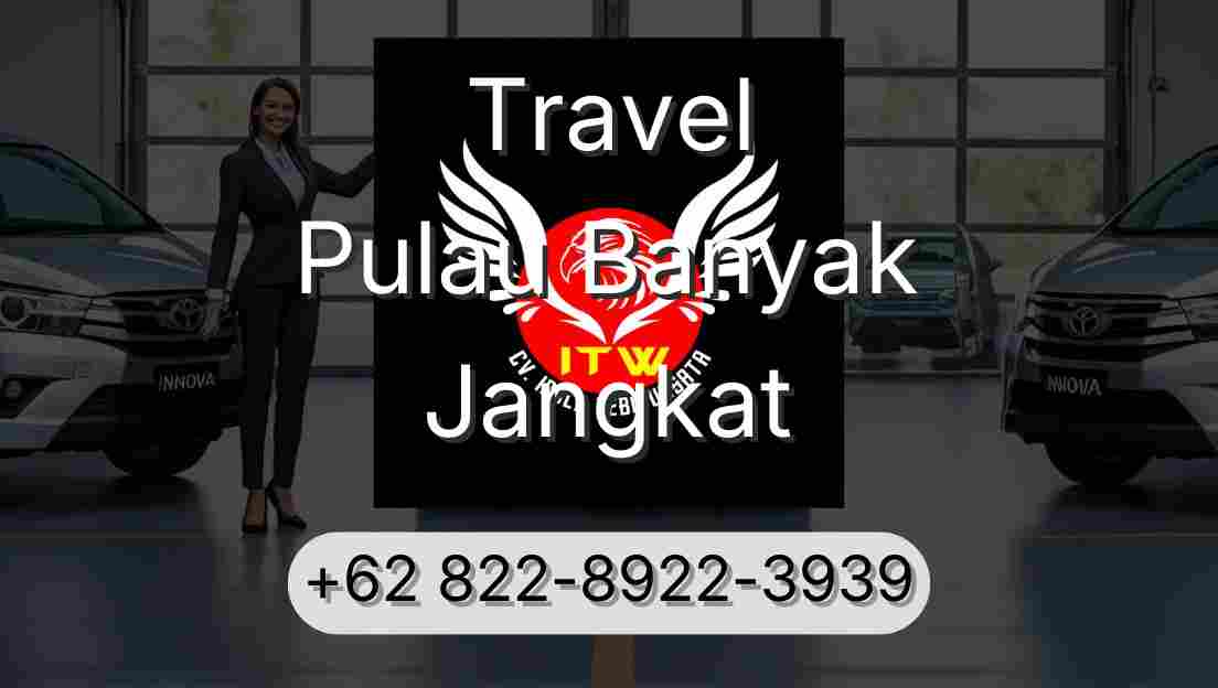 Travel Pulau Banyak Jangkat