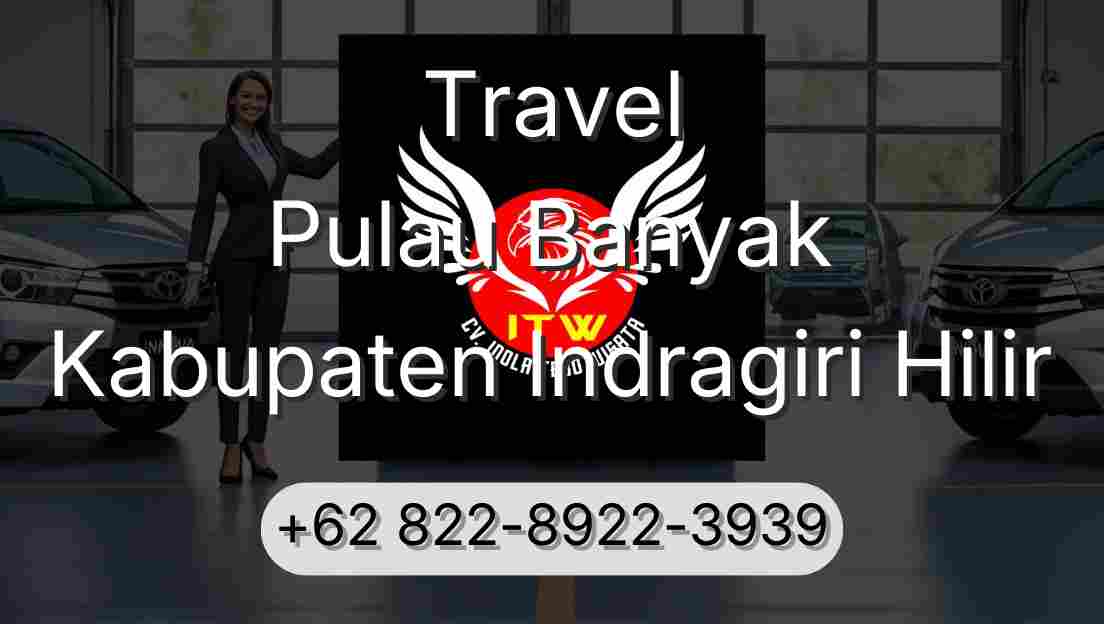 Travel Pulau Banyak Kabupaten Indragiri Hilir