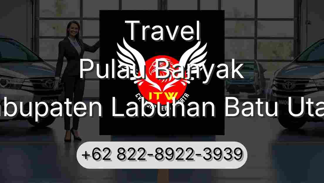 Travel Pulau Banyak Kabupaten Labuhan Batu Utara