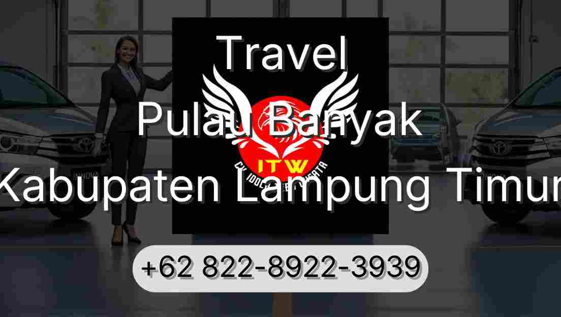 Travel Pulau Banyak Kabupaten Lampung Timur