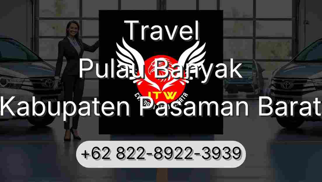 Travel Pulau Banyak Kabupaten Pasaman Barat