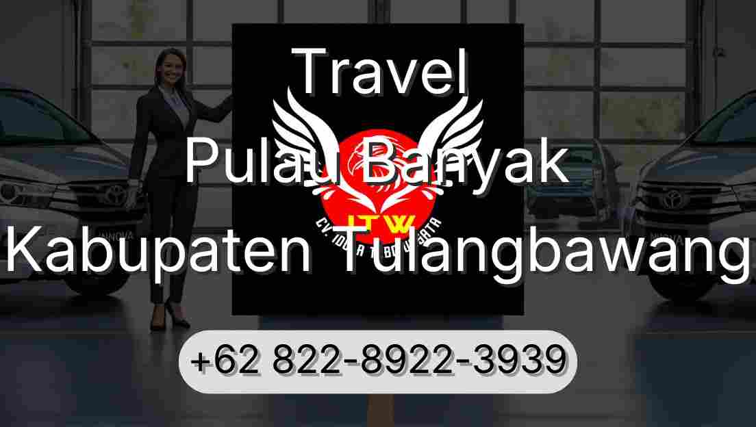 Travel Pulau Banyak Kabupaten Tulangbawang