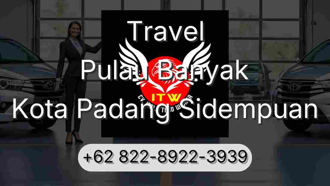 Travel Pulau Banyak Kota Padang Sidempuan