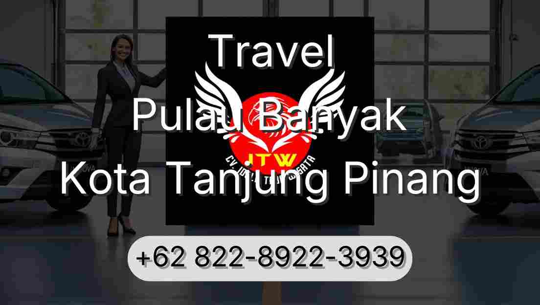 Travel Pulau Banyak Kota Tanjung Pinang