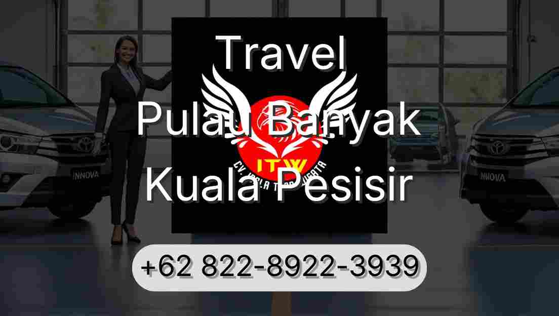 Travel Pulau Banyak Kuala Pesisir