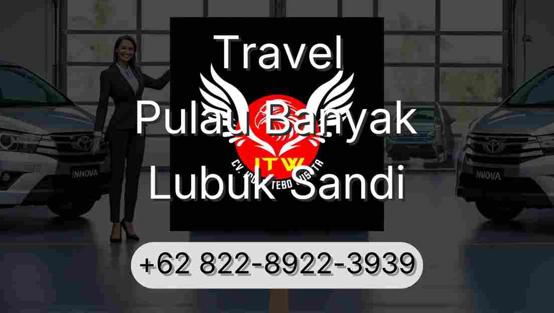 Travel Pulau Banyak Lubuk Sandi