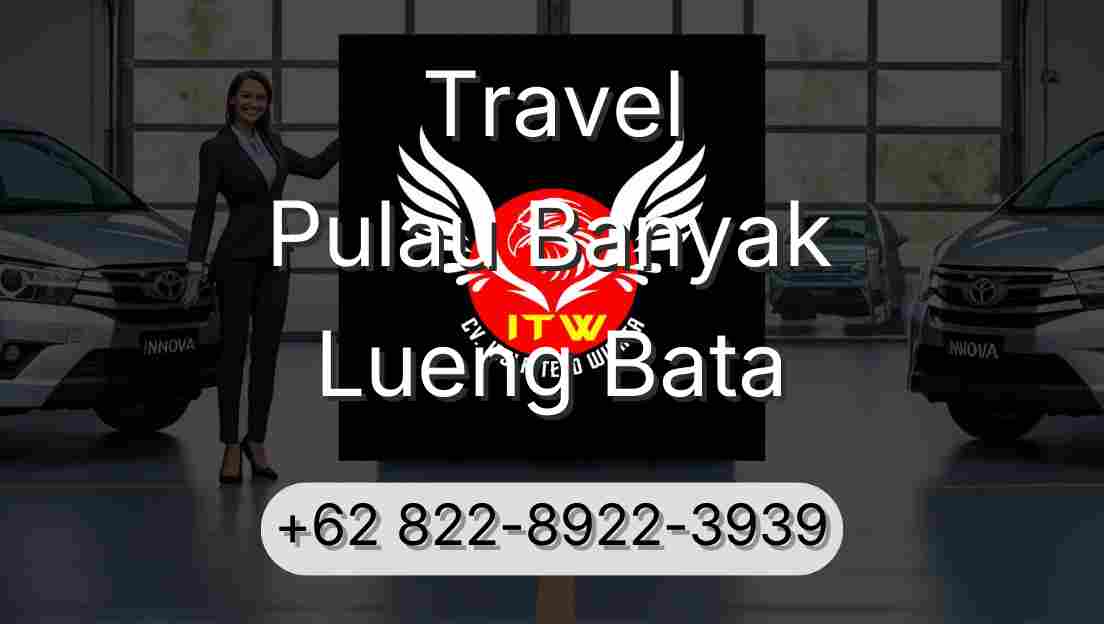 Travel Pulau Banyak Lueng Bata
