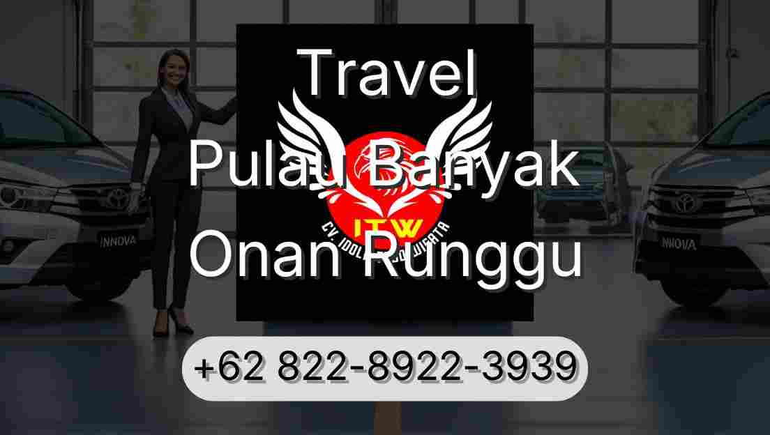 Travel Pulau Banyak Onan Runggu