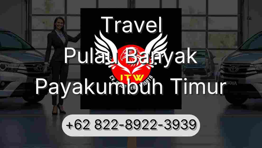 Travel Pulau Banyak Payakumbuh Timur