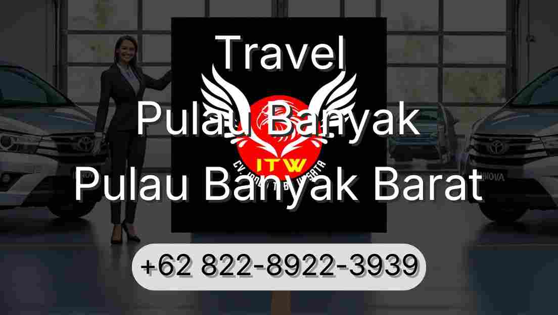 Travel Pulau Banyak Pulau Banyak Barat