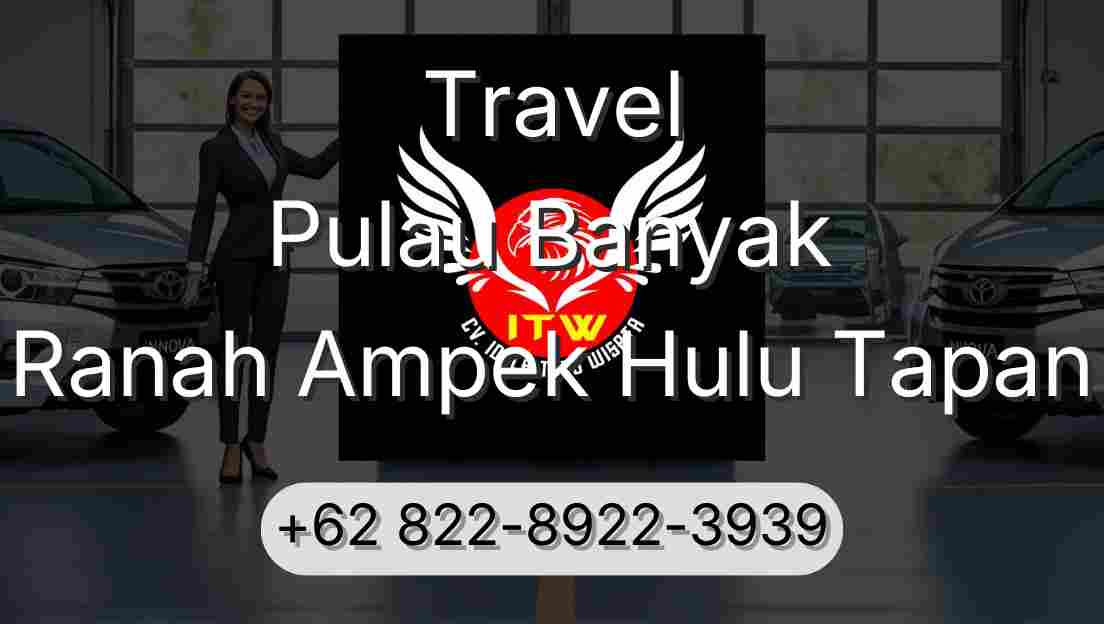 Travel Pulau Banyak Ranah Ampek Hulu Tapan