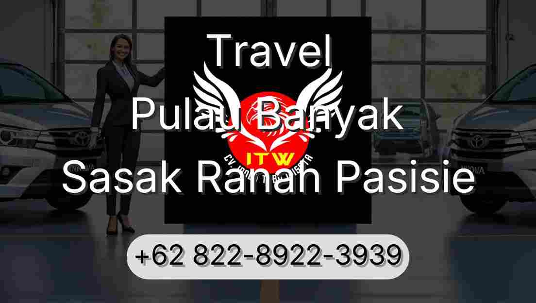 Travel Pulau Banyak Sasak Ranah Pasisie