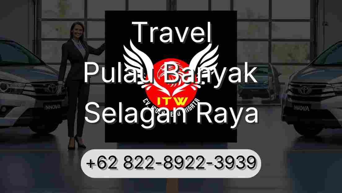 Travel Pulau Banyak Selagan Raya