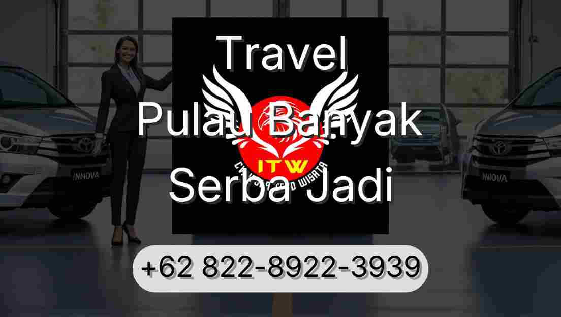 Travel Pulau Banyak Serba Jadi