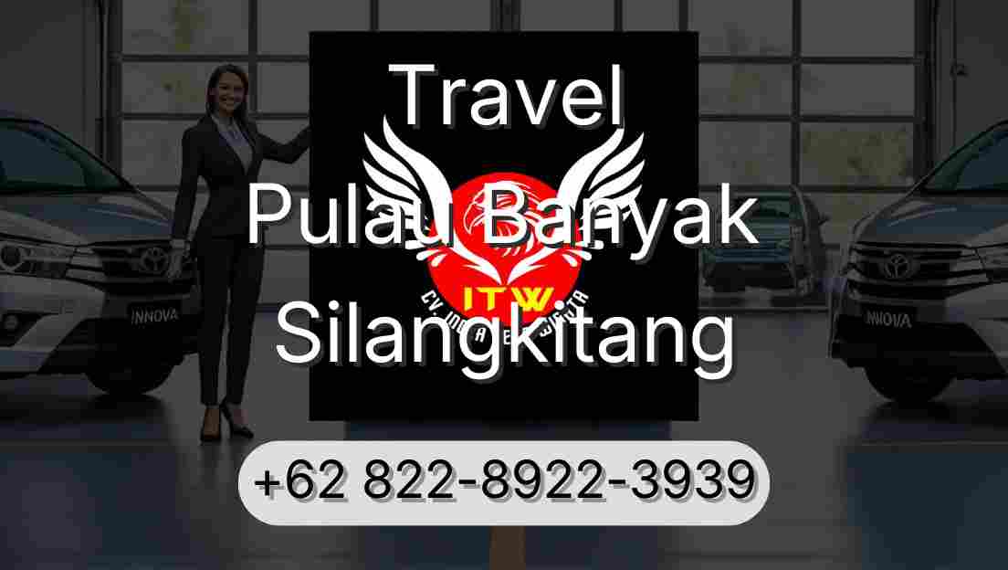Travel Pulau Banyak Silangkitang