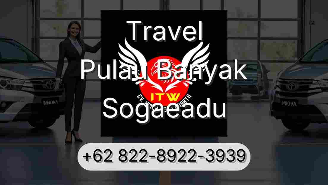 Travel Pulau Banyak Sogaeadu