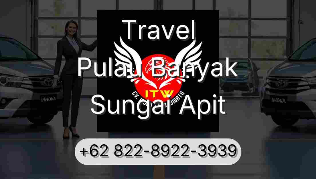 Travel Pulau Banyak Sungai Apit