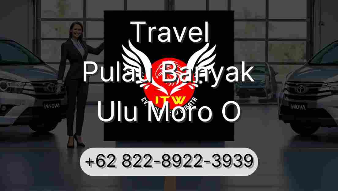 Travel Pulau Banyak Ulu Moro O