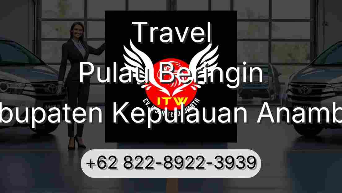 Travel Pulau Beringin Kabupaten Kepulauan Anambas