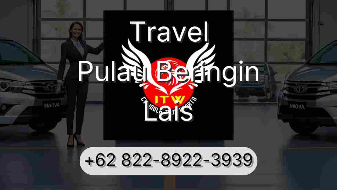 Travel Pulau Beringin Lais