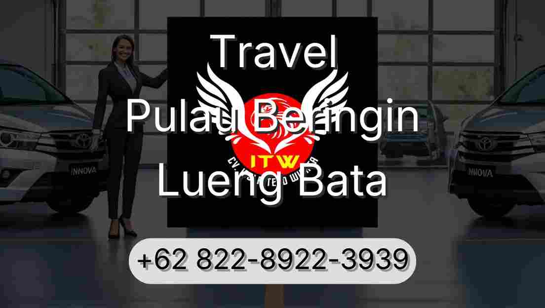 Travel Pulau Beringin Lueng Bata