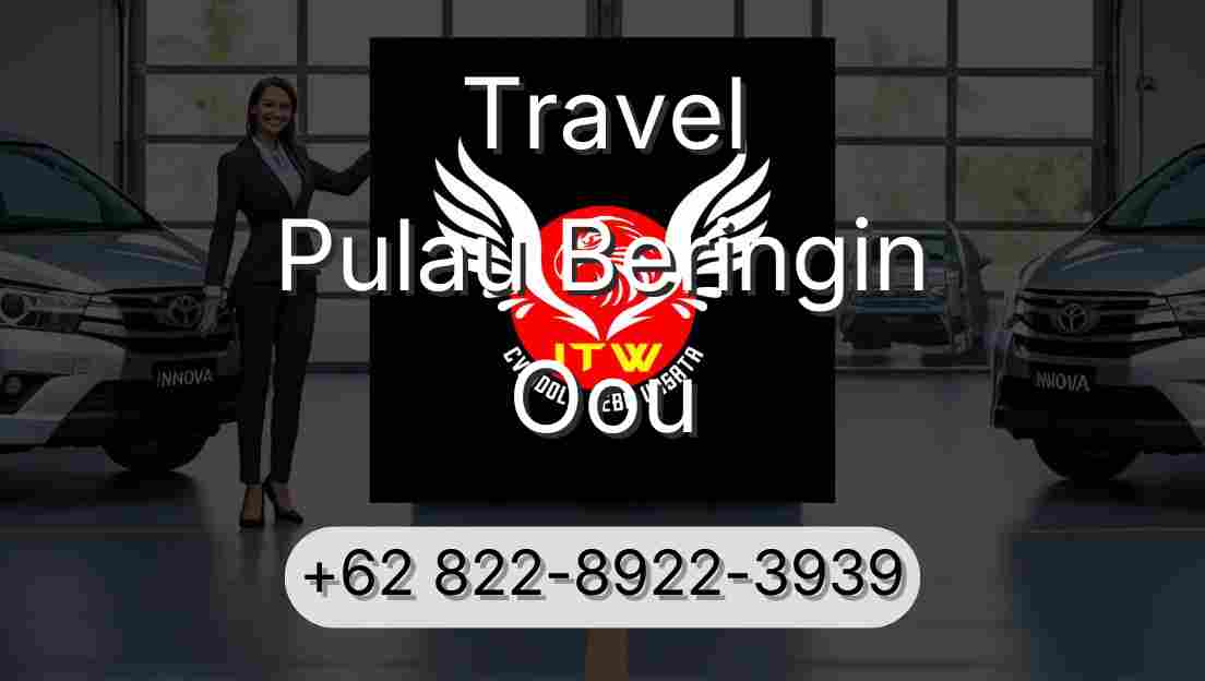 Travel Pulau Beringin Oou