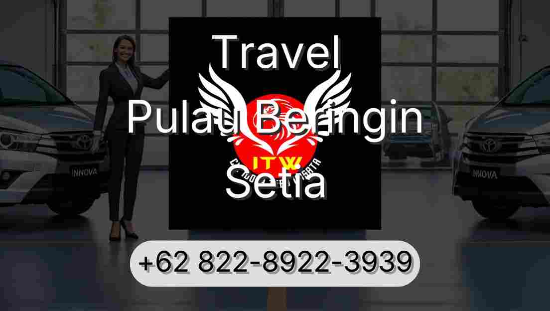 Travel Pulau Beringin Setia