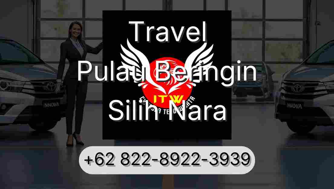 Travel Pulau Beringin Silih Nara