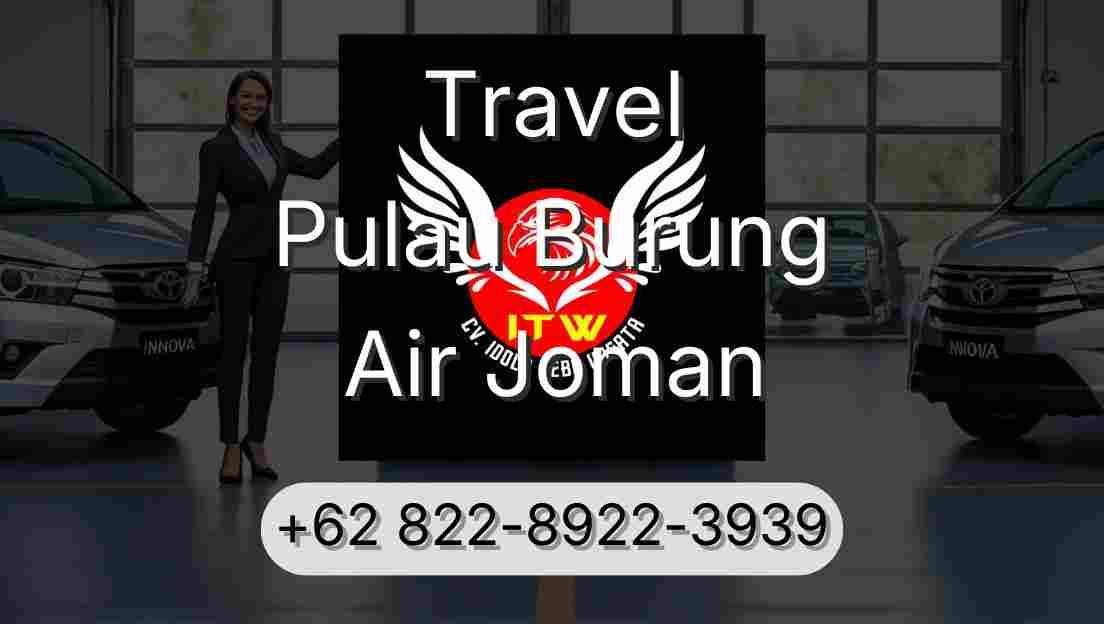 Travel Pulau Burung Air Joman